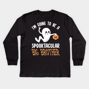 Ghost Fly Pumpkin I'm Going To Be A Spooktacular Big Brother Kids Long Sleeve T-Shirt